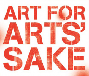 Art For Art S Sake And Cutting Thru Countercurrents   Art For Arts Sake 300x255 